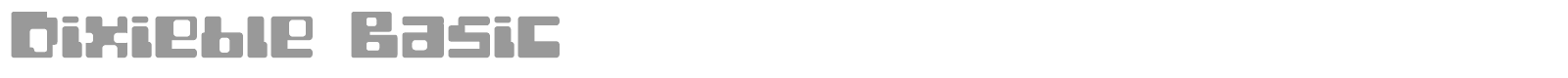 Dixieble Basic font preview